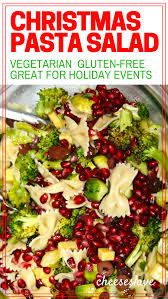 Nothing can ruin a pasta salad quicker than pasta that creates a mushy mess or is far too hard. Christmas Pasta Salad Cheeseslave