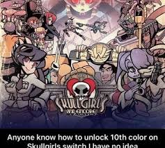 Anyone Know How To Unlock 10th Color On Skullgirls Switch I Have No Idea Ifunny Skullgirls Anime Fandom Drawing