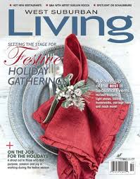West Suburban Living November/December 2016 by West Suburban Living  Magazine