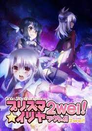 Fate Kaleid Liner Prisma Illya 2wei Herz Anilist Fate Kaleid Liner Prisma Illya Anime Anime Shows