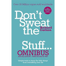 His book, don't sweat the small stuff. New Don T Sweat The Small Stuff Omnibus By Richard Carlson Shopee Philippines