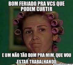 Nos concelhos com risco extremamente elevado e muito elevado , há recolher obrigatório a partir da uma da tarde. Hoje E Feriado Nao Pra Mim Veja Aqui Os Direitos De Quem Trabalha No Feriado