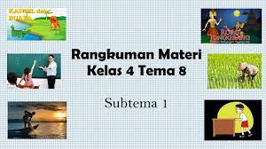 We did not find results for: Rangkuman Materi Kelas 4 Tema 8 Subtema 1 Youtube