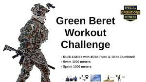 green beret workout challenge you