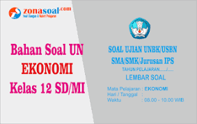 Check spelling or type a new query. Bahan Soal Ujian Unbk Usbn Ekonomi Tingkat Sma Smk Lengkap Kunci Jawaban