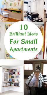 10 Clever Ideas For Your Small Apartment Apartment Decorating Hacks Small Apartment Organization Small Apartment Bedrooms