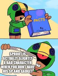 Seed bombs that don't make contact with enemies will explode with a larger explosion radius. Oh Sprout Is To Op Brawlstars