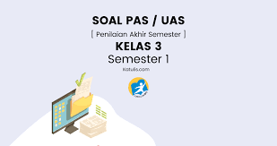 Berikut merupakan kunci jawaban soal latihan ujian tengah semester (uts) atau penialian tengah semester (pas) matematika kelas 7 smp semester genap 2021. Soal Pas Kelas 3 Semester 1 K13 Revisi Terbaru Katulis