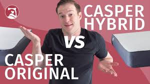 Casper Original Vs Casper Hybrid Which Mattress Will You Choose Youtube