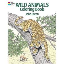 Download and print these animal, leopard coloring pages for free. Wild Animals Coloring Book Dover Nature Coloring Book By John Green Paperback Target