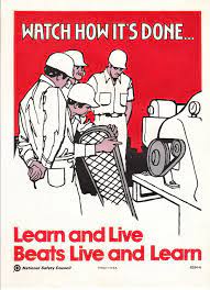 According to osha, warehouses have a fatality rate higher than the national average. Collectable Vintage National Safety Poster Watch How Its Done Learn And Live Beats Live And Learn Pinterest National Safety Safety Posters And Safety