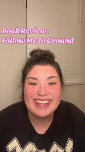 Review Follow Me to The Ground