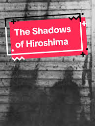Image result for hiroshima human shadow