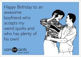 Funny Quotes Birthday Wishes For Boyfriend Funny Best Birthday Boyfriend Quotes Funny Awesome Ideas In 2020 Happy Birthday Boyfriend Quotes Boyfriend Quotes Funny Birthday Wishes For Boyfriend
