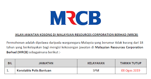 Polis diraja malaysia (pdrm) akan mengadakan eksesais pengambilan bagi jawatan konstabel polis ya1 dan yt1 untuk lelaki sahaja bagi siri 3/2019 di beberapa lokasi di. Jawatan Kosong Di Malaysian Resources Corporation Berhad Mrcb Kelayakan Spm Ejawatankini Com