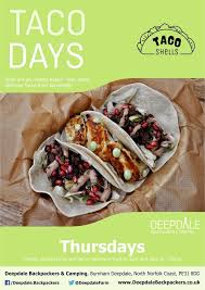 Authentic californian style mexican dishes are our. Deepdale Taco Day 30 July 2020 Deepdale Camping Rooms Deepdale Farm Burnham Deepdale North Norfolk Coast Pe31 8dd