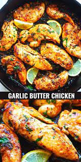 Garlic Butter Chicken Easy Chicken Recipes Chicken Tenderloin Recipes Tenderloin Recipes
