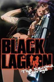 Black Lagoon The Second Barrage Myanimelist Net Black Lagoon Anime Black Lagoon Black