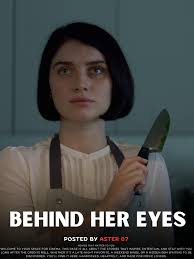 Behind her eyes” very interesting series.. must watch 👍