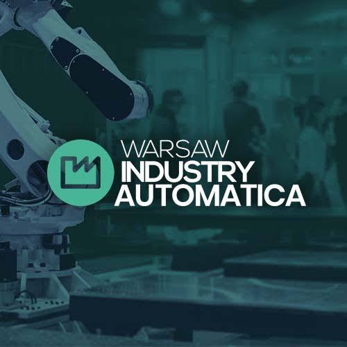 Warsaw Industry Automatica (International Trade Fair for Industrial Automation and Robotics) — Ptak Warsaw Expo, Nadarzyn (Warsaw metropolitan area), Mazowieckie (Masovian Voivodeship), Poland