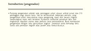 Memberikan informasi kepada khalayak umum mengenai standar kelayakan. Topik 10 Ulasan Resensi Kritikan Zairinah Mohd Shukur