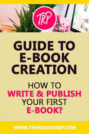 How To Write Publish Your First E Book Therandomp Com Blog E Book Writing Experience Tips Ebook Writing Writing A Book Make Money Writing