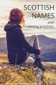 Scottish Names Naming Practices