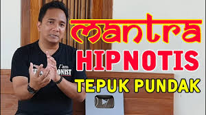 Categories artikel tags bacaan pelet wanita, cara hipnotis orang agar nurut, doa hipnotis cepat, mantra hipnotis jarak jauh, mantra hipnotis orang tidur, mantra hipnotis tepuk pundak, mantra pelet lewat nama, mantra pemikat wanita tanpa syarat post navigation Mantra Hipnotis Paling Sakti Youtube