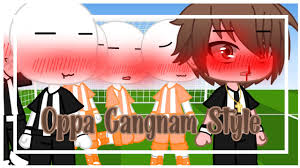 Gangnam stil tasse lustige tasse tee kaffeetasse meme hommage geschenk lustiges. Oppa Gangnam Style Meme Gacha Club Idea Original Youtube