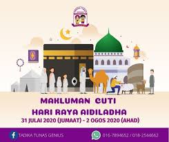 Tadika Tunas Genius Makluman Sempena Cuti Hari Raya Aidiladha Cuti Bermula 31 7 Jumaat Sehingga 2 8 Ahad Sekolah Akan Bermula Semula Pada 3 8 Isnin Seluruh Warga Tunas Genius Mengucapkan Selamat Hari Raya Aidiladha Tadikatunasgenius