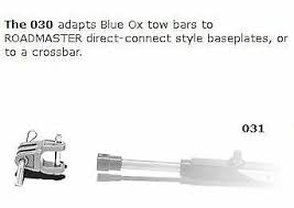 Blue ox has won gold each year. Roadmaster 031 Tow Bar To Blue Ox Brackets Adapter Ebay