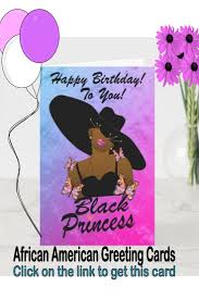 Happy birthday black woman images. Black Princess African American Happy Birthday Card In 2021 African American Birthday Cards American Greetings Cards Daughter Birthday Cards