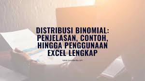 Check spelling or type a new query. Distribusi Binomial Penjelasan Contoh Dan Excel Lengkap Blog Yuva