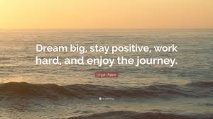 Since his body is doomed to die, his task on earth evidently must be of a more spiritual nature. Urijah Faber Quote Dream Big Stay Positive Work Hard And Enjoy The Journey