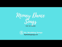 We danced so much, but wished it never ended. Money Dance And Dollar Dance Songs Top 20 Picks Youtube