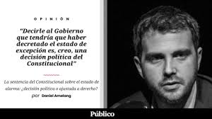 La sentencia del Constitucional sobre el estado de alarma: ¿decisión  política o ajustada a derecho?