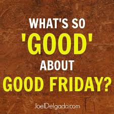 This is the day jesus was delivered over to pilate the governor of judaea. Joel Delgado What S So Good About Good Friday