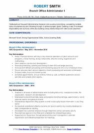 Their main duties include welcoming and directing visitors, coordinating meetings and appointments and performing clerical tasks, like answering phones and responding to emails. Branch Office Administrator Resume Samples Qwikresume
