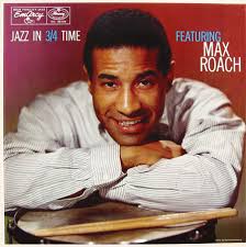 MAX ROACH Jazz in ¾ Time (aka Jazz Masters (100 Ans De Jazz)) reviews