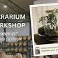 Terrarium Workshop event image