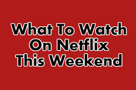 So if you are in a mood to watch a short comedy but don't know. Pick A Genre And We Ll Tell You What To Watch On Netflix This Weekend