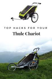 Thule Chariot Hacks Our Guide To The Everyday Thule Chariot Thule Stroller Stroller Hacks