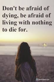 Bizwaremagic S Top 10 Quotes On Endurance Afraid Quotes Dont Be Afraid Quotes Endurance Quotes