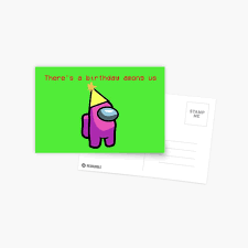 Birthday Among Us Greeting Card By Holbytv Bff Cards Cards Bday Cards