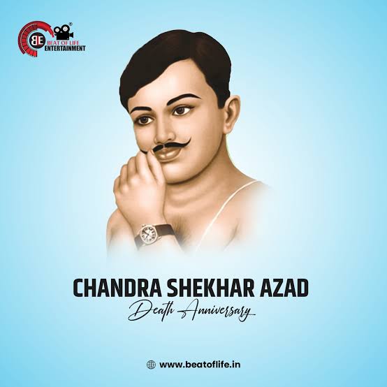 Chandra Shekhar Azad Death Anniversary Wishes - Beat of Life Entertainment
