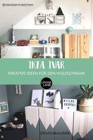 Ikea Ivar Hack Das Holzregal Im Kinderzimmer Limmaland Blog Ikea Ivar Ikea Kinder Zimmer