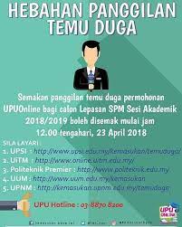 Satu tarikh yang tepat akan dimaklumkan kepada calon pada ruangan info semasa di portal rasmi pismp. Uitm Official On Twitter Semakan Panggilan Temu Duga Permohonan Upuonline Bagi Calon Lepasan Spm Sesi Akademik 2018 2019 Boleh Disemak Mulai Jam 12 00 Tengahari 23 April 2018 Uitmdihatiku Usahatakwamulia Https T Co 2kzn8qzkmc