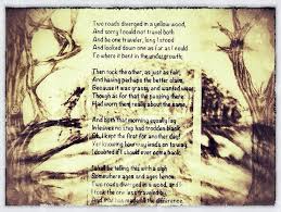The Road Not Taken By Robert Frost My Favorite Poem The Road Not Taken Robert Frost Poems