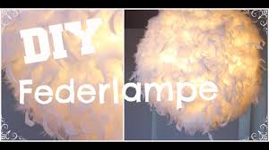 Diy Federlampe H M Zahl 10 Statt 100 Youtube