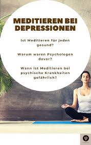 Aug 02, 2021 · beziehungen sind das wichtigste im leben. Meditation Bei Depression Gefahrlich Risiko Nebenwirkung